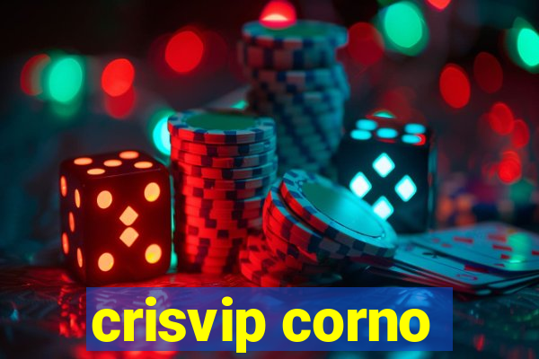 crisvip corno